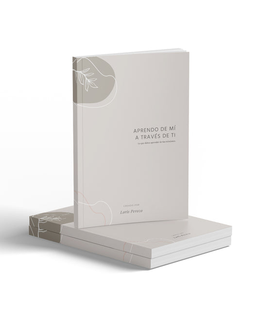 Ebook: Los Espejos de tu vida | "Aprendo de mi a través de ti